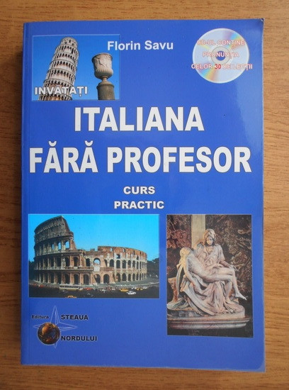 Florin Savu - Invatati italiana fara profesor (nu contine CD)