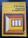 Cartea zugravului și vopsitorului - C. Tsicura