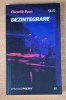 Dezintegrare - Florentin Popa, 2021
