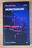 Dezintegrare - Florentin Popa