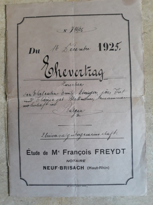 ACTE NOTARIALE VECHI 1925 -ALSACIA LORENA (FRANTA) -ELSSAS LOTHRINGEN (GERMANIA)