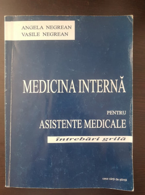 MEDICINA INTERNA PENTRU ASISTENTELE MEDICALE - Negrean foto