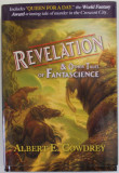 REVELATION and OTHER TALES OF FANTASCIENCE by ALBERT E. COWDREY , 2021