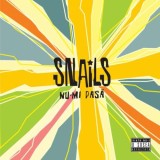 Nu-mi pasa | Snails