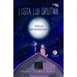 Lista lui Sputnik, catelul extraterestru - Catalin Georgescu, Frank Cottrell Boyce