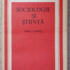 SOCIOLOGIE SI STIINTA-NIKO IAHIEL