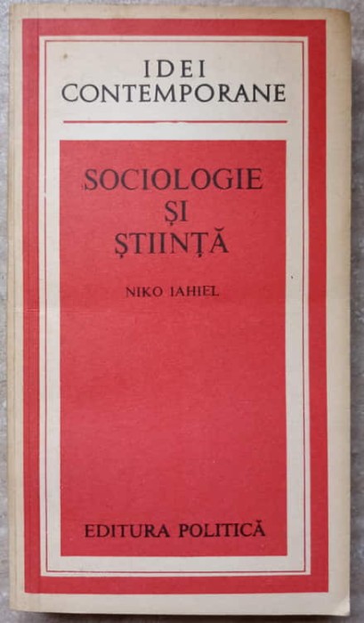 SOCIOLOGIE SI STIINTA-NIKO IAHIEL