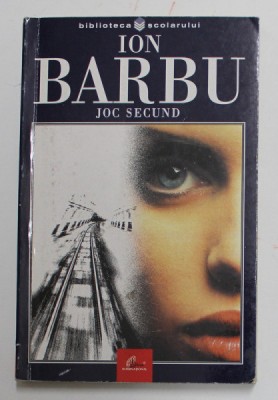 JOC SECUND de ION BARBU, POEZII , 2003 foto