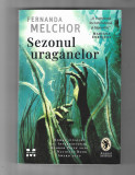 Fernanda Melchor - Sezonul uraganelor, ed. Pandora M, 2022