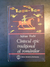 ADRIAN FOCHI - CANTECUL EPIC TRADITIONAL AL ROMANILOR (1985, editie cartonata) foto