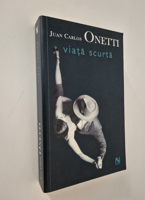 Juan Carlos Onetti Viata scurta