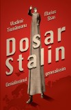 Dosar Stalin. Genialissimul generalissim (ebook) - Editura LibHumanitas