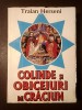 Traian Herseni - Colinde și obiceiuri de Crăciun: cetele de feciori din Țara Oltului (Făgăraș) (vezi descriere)