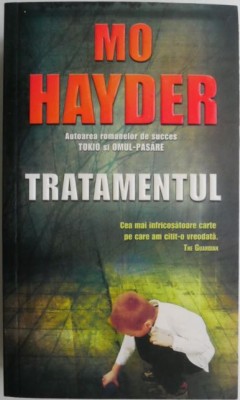 Tratamentul &amp;ndash; Mo Hayder foto