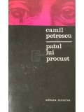 Camil Petrescu - Patul lui Procust (editia 1976)