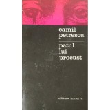 Camil Petrescu - Patul lui Procust (Editia: 1976)