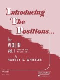 Introducing the Positions for Violin: Volume 1 - Third and Fifth Position