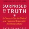 Surprised by Truth