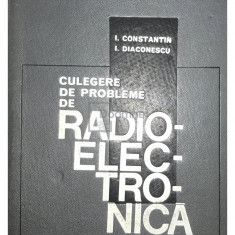 I. Constantin - Culegere de probleme de radioelectronică (editia 1969)
