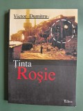 Tinta Rosie, Rafinaria Steaua Romana Campina - Victor Dumitru, 2004 / R2P4F