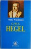 G.W.F. Hegel &ndash; Franz Wiedmann - Carte Filosofie