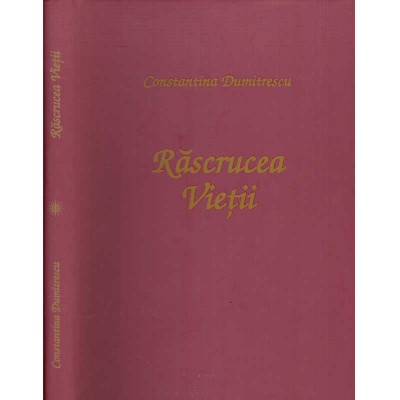 Constantina Dumitrescu - Rascrucea vietii. Poezii - 135115 foto