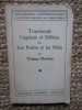 TOURMENTS. CAPRICES ET DELICES ou LES POETES ET LES MOTS - TRISTAN DEREME