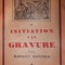 INITIATION A LA GRAVURE