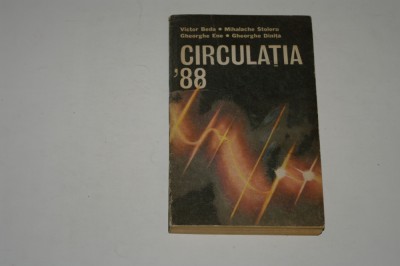 Circulatia 88- Victor Beda foto
