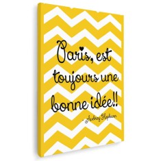 Tablou afis Paris est toujours une bonne idee Tablou canvas pe panza CU RAMA 60x80 cm