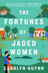 The Fortunes of Jaded Women