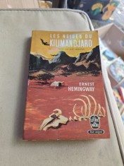 Les neiges du Kilimandjaro - Ernest Hemingway