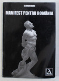 MANIFEST PENTRU ROMANIA de GEORGE IOVAN , 2011