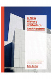 A New History of Modern Architecture | Colin Davies, Laurence King Publishing