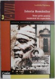 Istoria romanilor. Teste grila pentru examenul de capacitate &ndash; Ludmila Petrescu