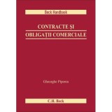 Contracte si obligatii comerciale - Gheorghe Piperea