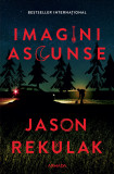 Imagini ascunse - Jason Rekulak