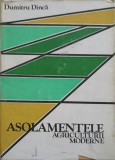 Asolamentele Agriculturii Moderne - Dumitru Dinca, Ceres 1982, Agronomie, Carte Tehnica, Hardcover