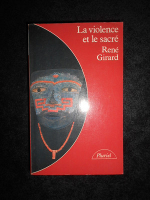 Rene Girard - La violence et le sacre foto