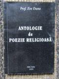 ANTOLOGIE DE POEZIE RELIGIOASA de ZOE DUNA , 1995