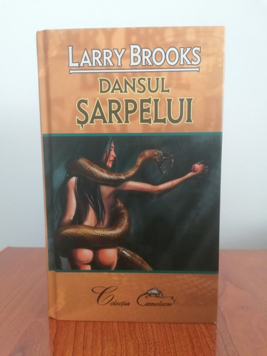 Larry Brooks, Dansul șarpelui
