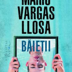 Baietii si alte povestiri - Mario Vargas Llosa