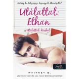 Ut&aacute;lattal: Ethan &eacute;s Ut&aacute;lattal: Rachel - Whitney G.