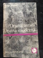 Drama antica. Drama moderna- Emile Faguet