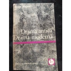 Drama antica. Drama moderna- Emile Faguet