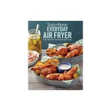 Taste of Home Everyday Air Fryer: 112 Recipes for Weeknight Ease