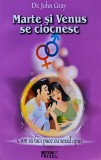 Marte si Venus se ciocnesc - 2009 - John Gray ($D3)