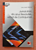 Jurnal stoic din anul Revolutiei, urmat de Contrajurnal - Liviu Ioan Stoiciu