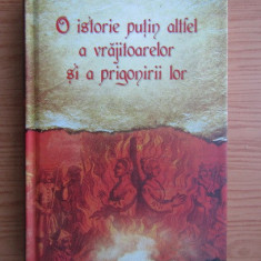 O istorie putin altfel a vrajitoarelor si a prigonirii lor - Dieter Breuers