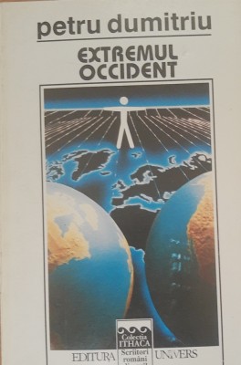 Extremul Occident - Petru Dumitriu foto